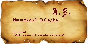 Mauszkopf Zulejka névjegykártya